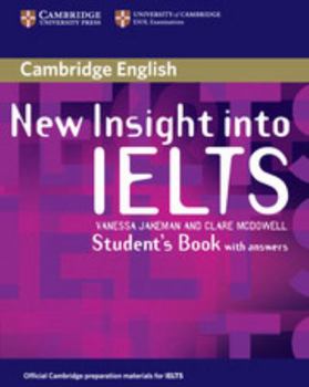 Paperback New Insight Into IELTS: student's book with answers Book