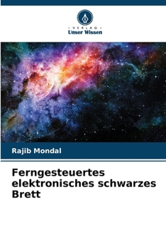Paperback Ferngesteuertes elektronisches schwarzes Brett [German] Book