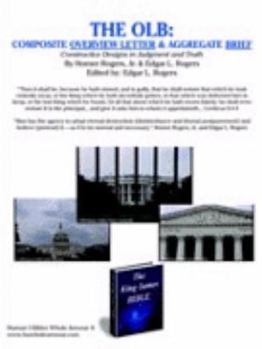 Paperback The Olb: Composite Overview Letter & Aggregate Brief: Constructive Designs in Judgment and Truth Book