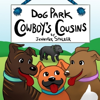 Paperback Dog Park: Cowboy's Cousins Book