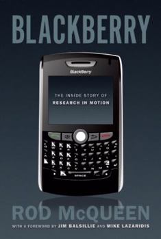 Hardcover Blackberry: The Inside Story of Research in Motion Book