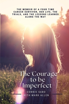 Paperback The Courage To be Imperfect Book