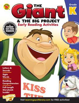 Paperback The Giant and the Big Project, Grade K: Early Reading Activities Book