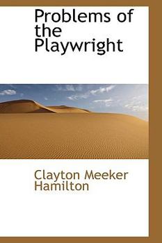 Problems of the Playwright