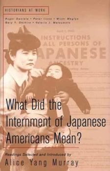 Hardcover What Does the Internment of Japanese Americans Mean? Book