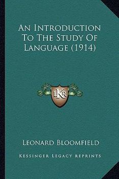 Paperback An Introduction To The Study Of Language (1914) Book