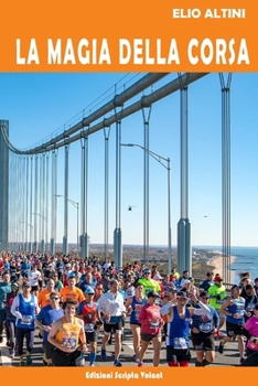 Paperback La magia della corsa [Italian] Book