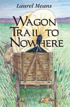 Paperback Wagon Trail to Nowhere Book