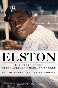 Paperback Elston: The Story of the First African-American Yankee Book