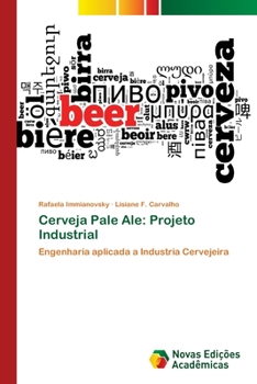 Paperback Cerveja Pale Ale: Projeto Industrial [Portuguese] Book