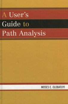 Paperback User's Guide to Path Analysis Book