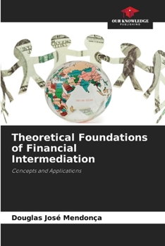 Paperback Theoretical Foundations of Financial Intermediation Book