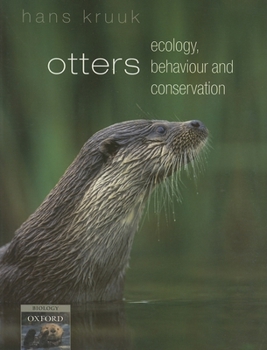 Paperback Otters: Ecology, Behaviour and Conservation Book