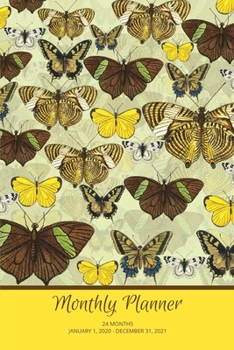Monthly Planner: Butterflies; 24 months; January 1, 2020 - December 31, 2021; 6" x 9"