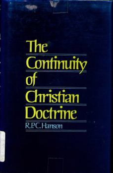 Hardcover The continuity of Christian doctrine: The Walter and Mary Tuohy lectures, John Carroll University Book