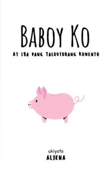 Paperback Baboy Ko [Filipino] Book