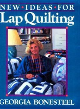 Hardcover New Ideas for Lap Quilting Book