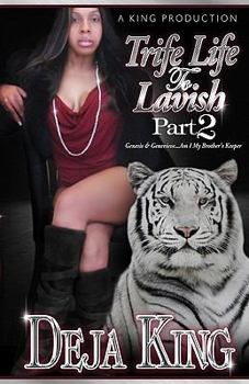 Paperback Trife Life to Lavish Part 2 Genesis & Genevieve Am I My Brother's Keeper Book