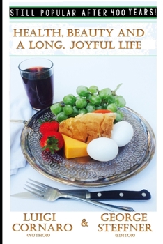 Paperback Health, Beauty and a Long, Joyful Life Book