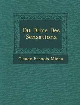 Paperback Du D Lire Des Sensations [French] Book