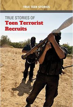 Paperback True Stories of Teen Terrorist Recruits Book