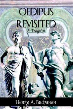 Paperback Oedipus Revisited: A Tragedy Book