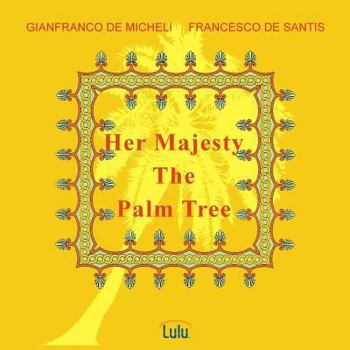 Paperback Her Majesty the Palm Tree Book