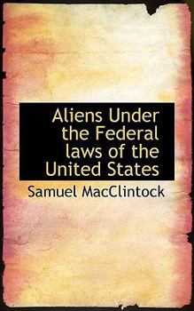 Aliens under the Federal Laws of the United States