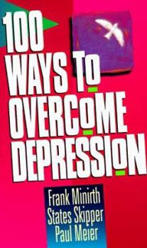 Paperback 100 Ways to Overcome Depression Book