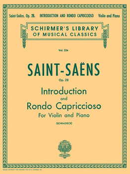 Saint-Saens, Camille - Introduction and Rondo Capriccioso, Op 28 - Violin and Piano