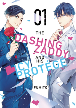 Paperback The Dashing Zaddy and His Icy Protégé 1 Book
