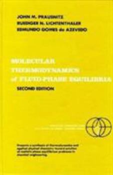 Hardcover Molecular Thermodynamics of Fluid-Phase Equilibria (2nd Edition) Book