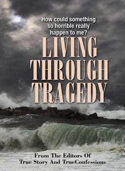 Paperback Living Through Tragedy Book