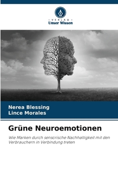 Grüne Neuroemotionen