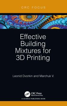 Hardcover Effective Building Mixtures for 3D Printing Book