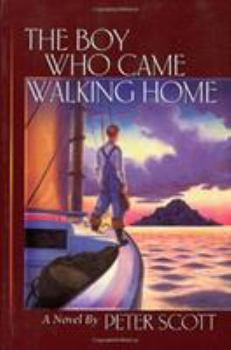 Paperback The Boy Who Came Walking Home Book
