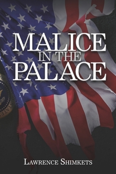 Paperback Malice in the Palace: A Linda and Scott Tale of Intrigue Book