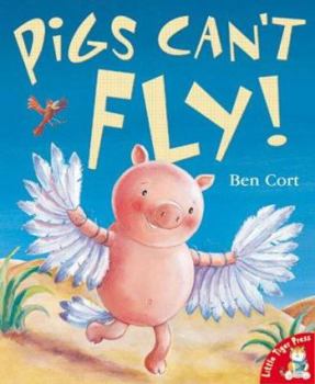 Paperback Pigs Can't Fly! Book