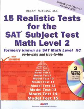 Paperback 15 Realistic Tests for the SAT Subject Test Math Level 2: Formerly Known as SAT Math Level IIC [With CDROM] Book
