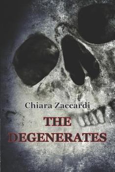 Paperback The Degenerates Book