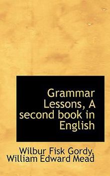 Grammar Lessons, a Second Book in English