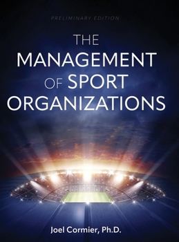 Hardcover The Management of Sport Organizations Book