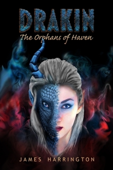 Paperback Drakin: The Orphans of Haven Book