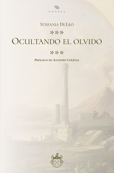 Paperback Ocultando el olvido [Spanish] Book