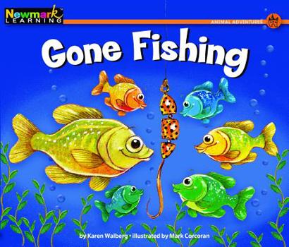 Paperback Gone Fishing Leveled Text Book