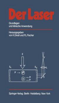 Paperback Der Laser: Grundlagen Und Klinische Anwendung [German] Book