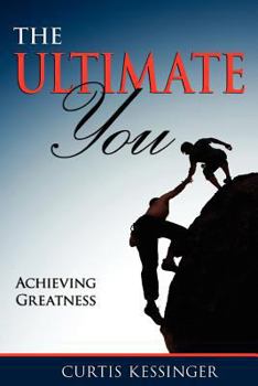 Paperback The Ultimate You: Achieving Greatness Book