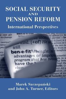 Paperback Social Security and Pension Reform: International Perspectives Book