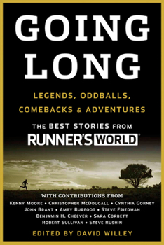 Paperback Going Long: Legends, Oddballs, Comebacks & Adventures Book