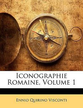 Paperback Iconographie Romaine, Volume 1 [Italian] Book